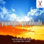 Mangla Prabhati - Chetna Umarji Song Download